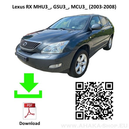 Anhängerkupplung für Lexus RX 300, RX 350, 400H MCU Bj. 2003 - 2008 - günstig online kaufen