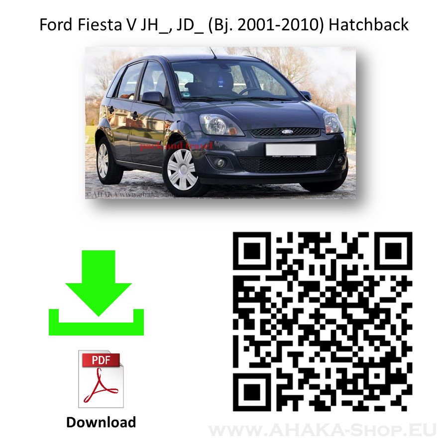 Anhängerkupplung für Ford Fiesta Schrägheck Bj. 2005 - 2008 - günstig online kaufen