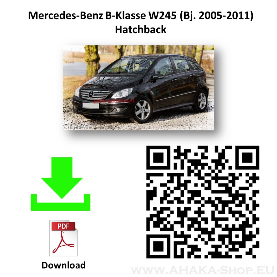 Anhängerkupplung für MB MERCEDES BENZ B Klasse W245 Schrägheck Bj. ab 2005 - 2011 - günstig online kaufen