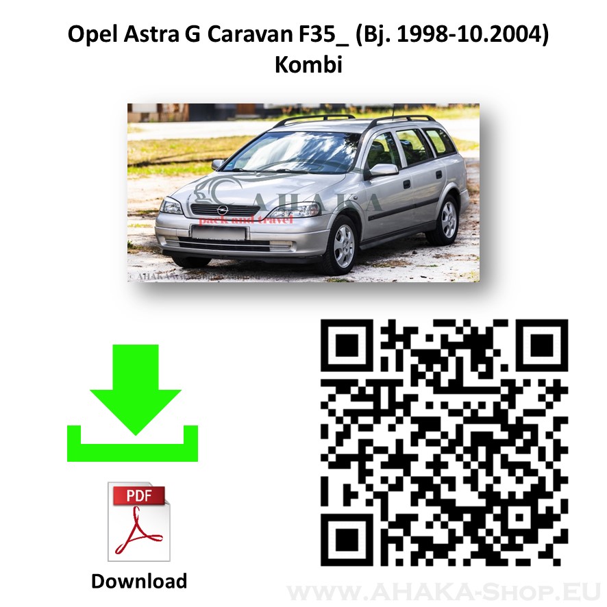 Anhängerkupplung für Opel Astra G Caravan Kombi Bj. 1998 - 2009 - günstig online kaufen