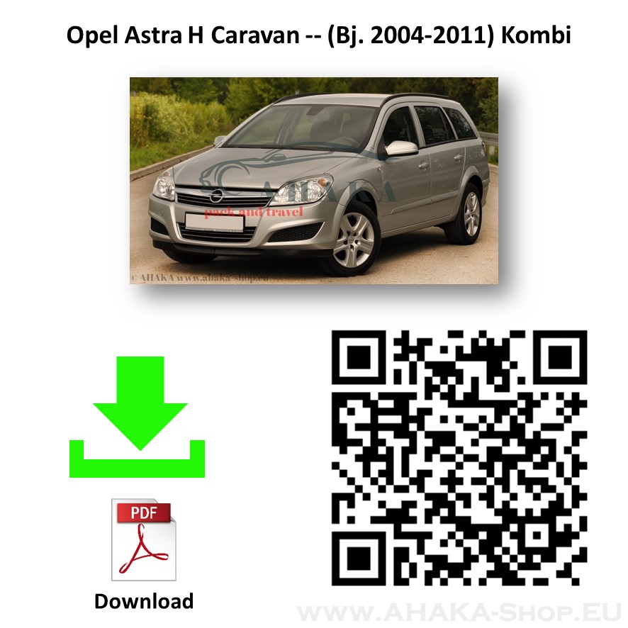 Anhängerkupplung für Opel Astra H Caravan Kombi Bj. 2004 - 2010 - günstig online kaufen