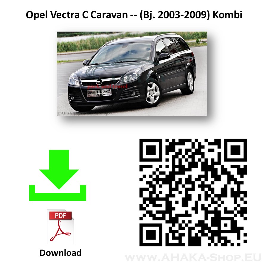 Anhängerkupplung für Opel Vectra C Caravan Kombi Bj. 2003 - 2008 - günstig online kaufen