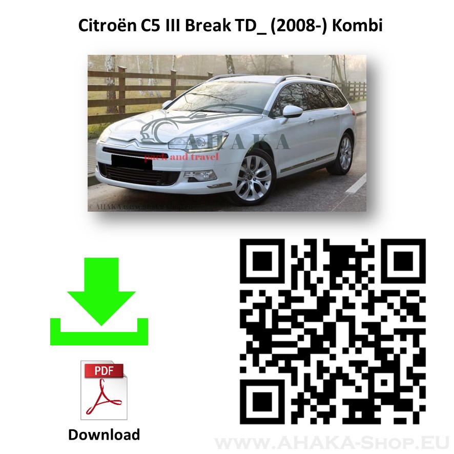 Anhängerkupplung für Citroen C5 II Break, Tourer Kombi Bj. ab 2008 - günstig online kaufen